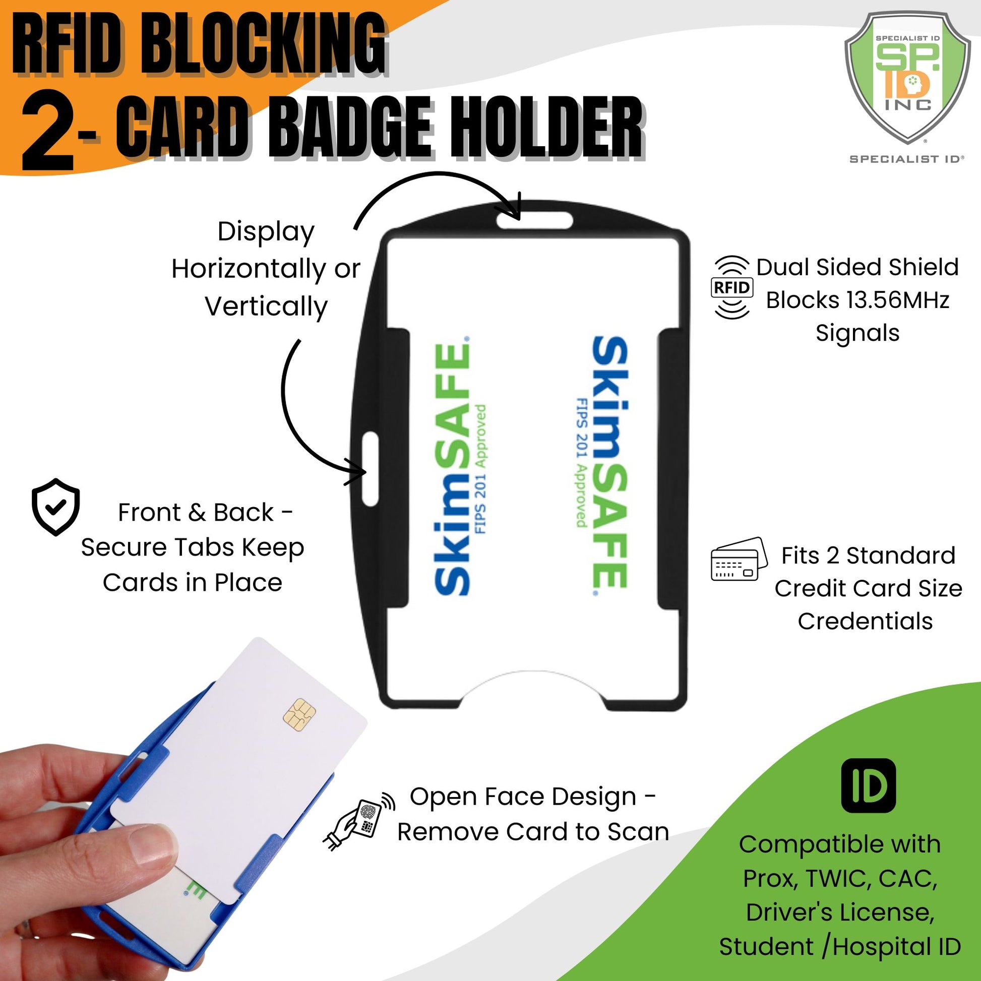 The SkimSAFE RFID Blocking 2-Card ID Holder (AH-210) offers dual shield, open-face design, and secure tabs for horizontal or vertical display. It's ideal for holding two credit card-sized IDs with SkimSAFE technology for enhanced security.