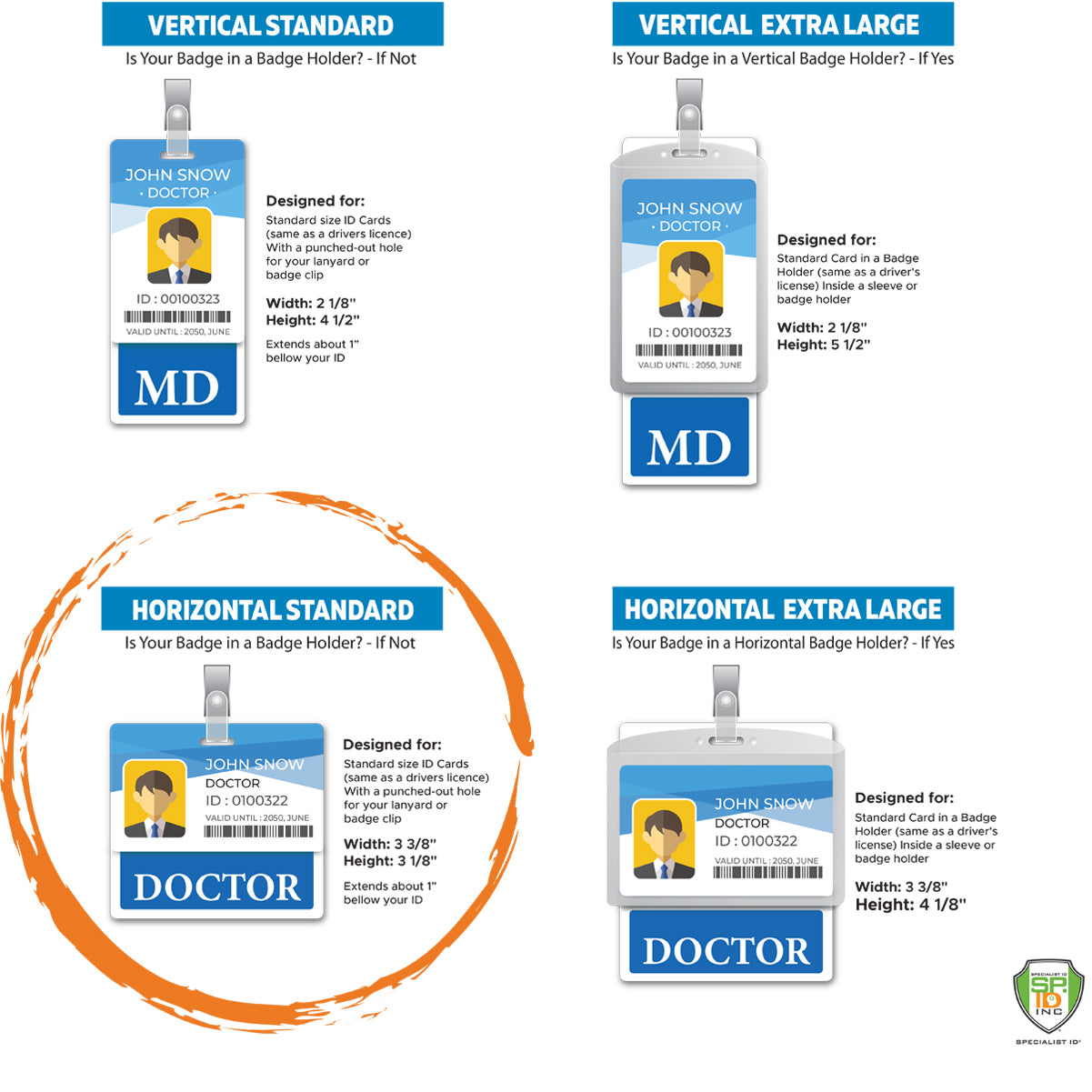 The diagram shows four ID badge sizes: Vertical Standard, Vertical Extra Large, Horizontal Standard, and Horizontal Extra Large. It includes measurements and specific usage details, such as the MD Horizontal Badge Buddy with Blue Border for hospital ID needs like medical doctor identification or an MD badge buddy.