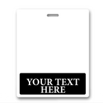 A blank white ID card with a black rectangular section at the bottom, featuring the text "YOUR TEXT HERE" in white capital letters, perfect for oversized custom printed horizontal XL badge buddy (Extra Large Size) and ID badge recognition.