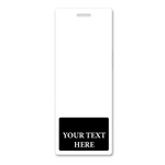 A vertically oriented white tag with a rectangular black section at the bottom containing the words "YOUR TEXT HERE" in white capital letters, ideal for creating custom printed badges or identification cards, Oversized Custom Vertical Badge Buddy XL- (Extra Large Size).