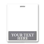 Oversized Custom Printed Horizontal XL Badge Buddy (Extra Large Size) with a slot for a lanyard at the top and a gray section at the bottom labeled "YOUR TEXT HERE." Ideal for Custom Badge Buddies and enhancing ID badge recognition with its sleek design.