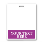 An Oversized Custom Printed Horizontal XL Badge Buddy (Extra Large Size) with a purple section at the bottom that reads, "YOUR TEXT HERE," allowing for easy customization and enhanced ID badge recognition.
